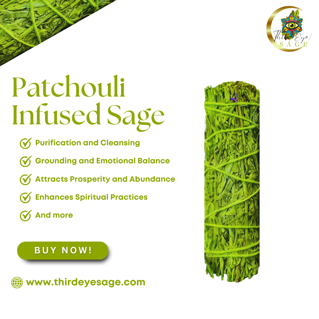 Embrace Relaxation and Abundance with Our Patchouli Infused Sage Bundles